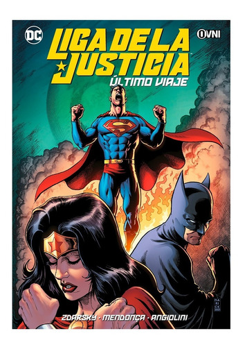Liga De La Justicia Último Viaje - Dc Comics Ovni Press
