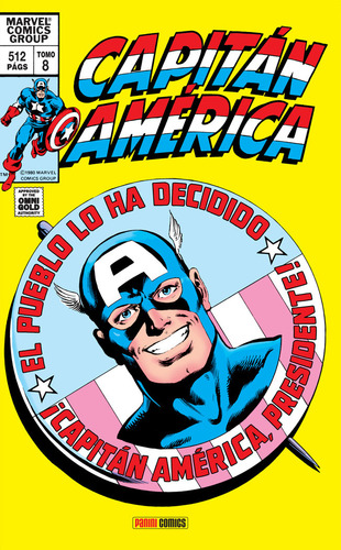 Capitan America N 08 Capi El Presidente, De Mike Zeck, Alan Kupperberg, Lee Elias, B. 1, Vol. 1. Editorial Panini Comics, Tapa Dura, Edición 1 En Castellano, 2025