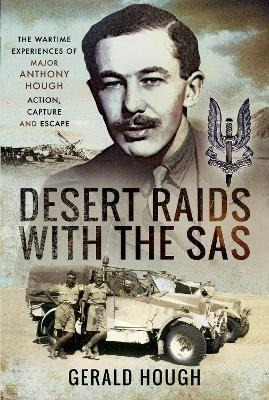 Desert Raids With The Sas : Memories Of Action, C (hardback)
