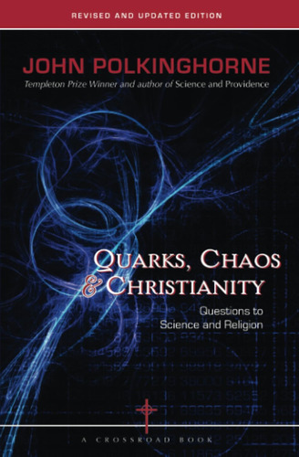 Libro Quarks, Chaos & Christianity-inglés