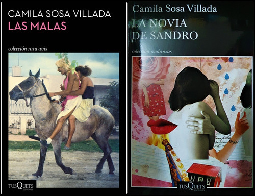 Lote X2 Las Malas + La Novia De Sandro Sosa Villada Tusquets