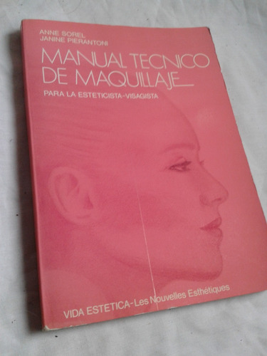 Manual Tecnico De Maquillaje Sorel Pierantoni Envios Mdq C38
