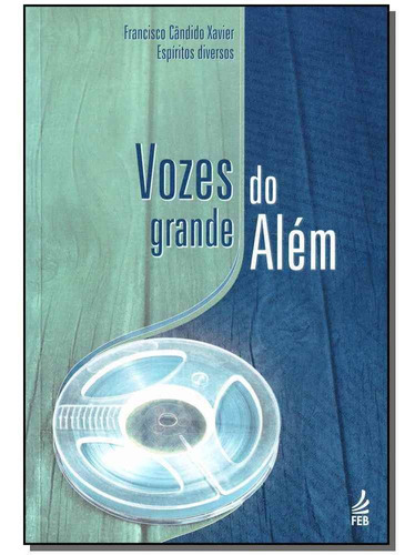 Livro Vozes Do Grande Alem