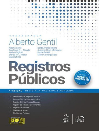 Registros Publicos - 4ª Ed.: Registros Publicos - 4ª Ed., De Gentil, Alberto. Editora Método, Capa Mole, Edição 4ª Em Português, 2023