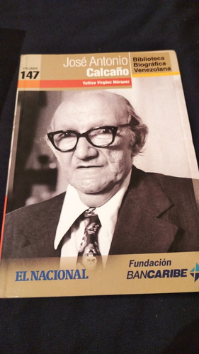 Libro Biografía José Antonio Calcaño