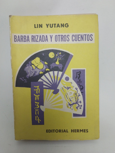 Barba Rizada Y Otros Cuentos Lin Yutang