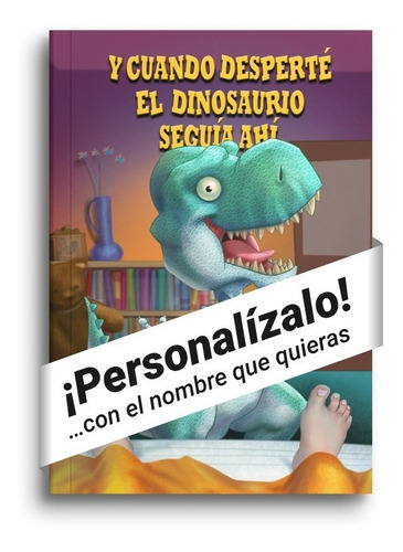 El Dinosaurio, Libro Personalizado, Tapa Dura 20cm X26.5