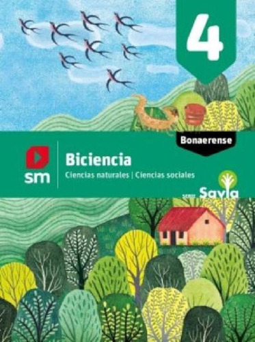 Libro - Biciencias 4 Bonaerense - Savia - Sm