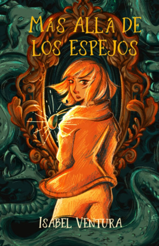 Libro: Más Allá De Los Espejos (spanish Edition)