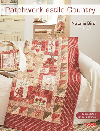Patchwork Estilo Country - Bird,natalie