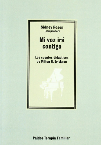 Libro Mi Voz Irá Contigo - Rosen, Sidney