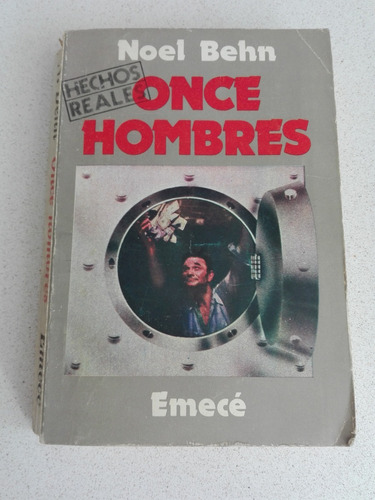 Once Hombres - Noel Behn - Emecé