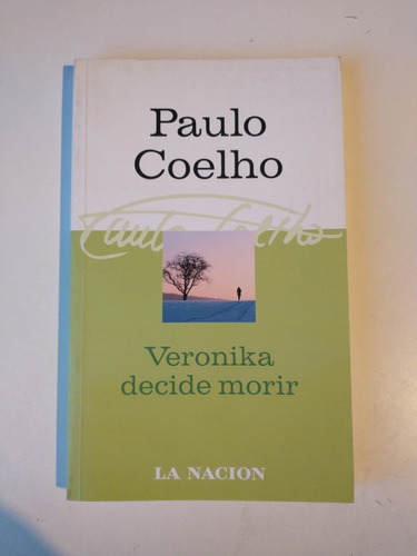 Veronika Decide Morir Paulo Coelho