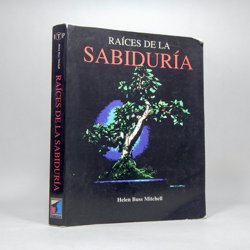 Raíces De La Sabiduría Helen Buss Mitchell Thompson 1998 K2