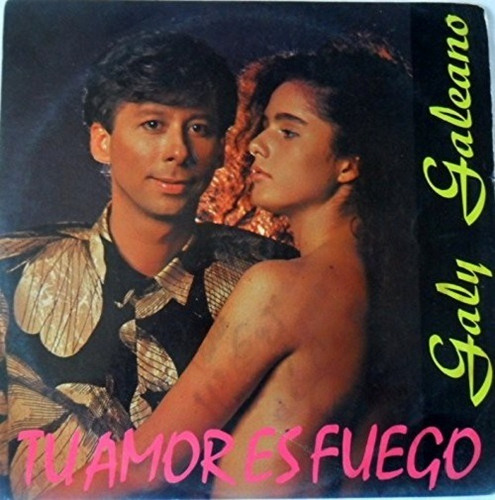 Galy Galeano Y Su Grupo Gama Tu Amor Es Fuego Sonolux Lp