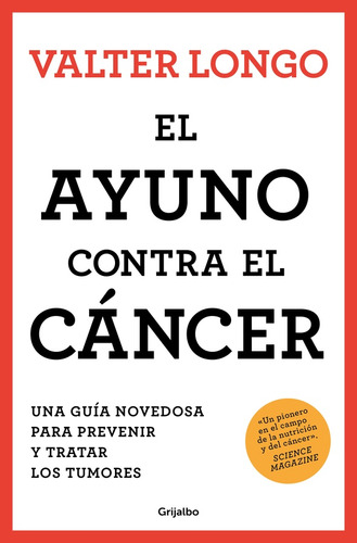 Ayuno Contra El Cancer, El - Valter Longo