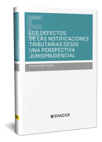 Libro Los Defectos De Las Notificaciones Tributarias Desd...