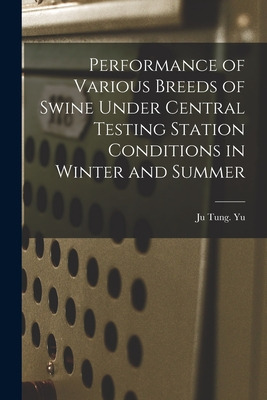 Libro Performance Of Various Breeds Of Swine Under Centra...