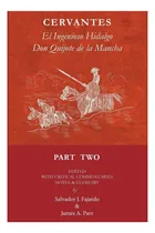 Comprar Libro: Don Quijote Part Ii: El Ingenioso Hidalgo Don Quijote