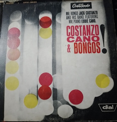 Costanzo, Cano & Bongos- Lp De Vinilo- Como Nuevo