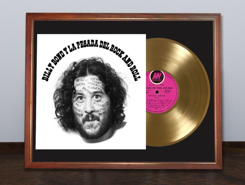 Billy Bond Y La Pesada Tapa Lp Y Disco Oro En Cuadro