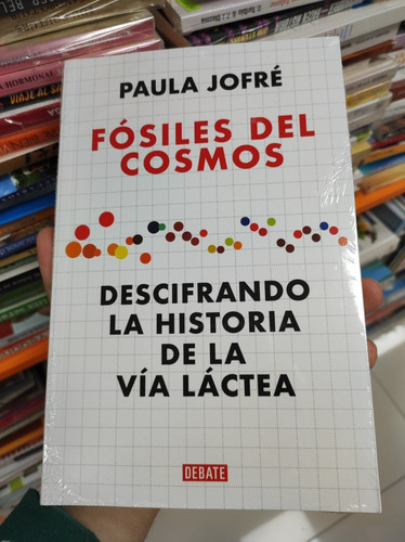 Libro Fósiles Del Cosmos - Paula Jofré