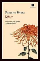 Comprar Natsume Soseki Kokoro Editorial Impedimenta