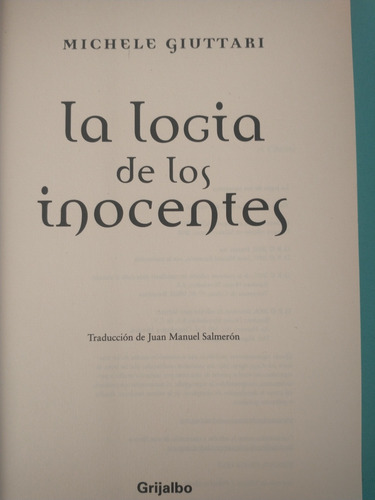La Logia De Los Inocentes. Michele Giuttari (Usado)