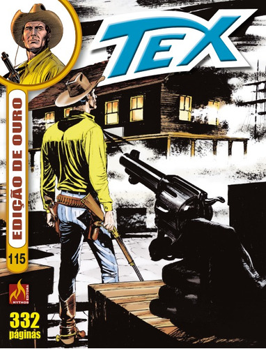 Tex edição de ouro Nº 115: Assassinato em Nova Orleans, de Mauro, Boselli. Série Tex Edição de Ouro (115), vol. 115. Editora Edições Mythos Eireli,Sergio Bonelli Editore, capa mole em português, 2021