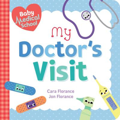 Libro Baby Medical School: My Doctor's Visit - Florance, ...