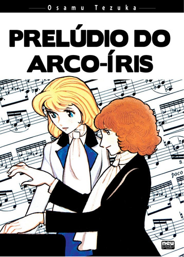Prelúdio do Arco-íris (Osamu Tezuka), de Tezuka, Osamu. NewPOP Editora LTDA ME, capa mole em português, 2018