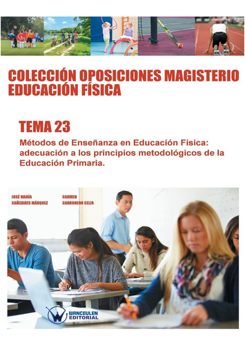 Libro: Colección Oposiciones Magisterio Educación Física. De