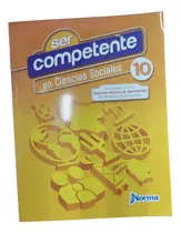 Comprar Ser Competente Ciencias Sociales 10 Editorial Norma