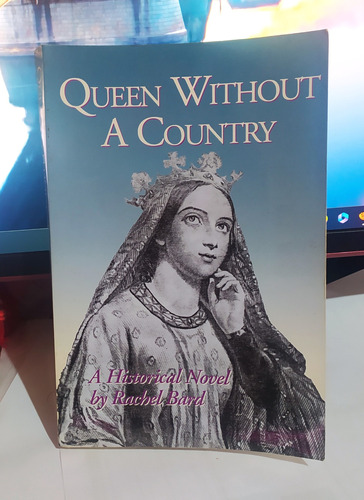 Queen Without A Country Paperback   2001 Engelstalige Uitgave  Rachel Bard (auteur)