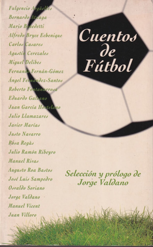Cuentos De Futbol Jorge Valdano