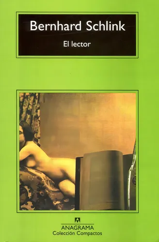 El Lector - Schlink, Bernhard / Anagrama
