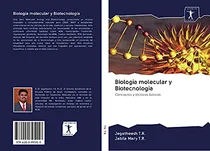 Comprar Biologia Molecular Y Biotecnologia: Conceptos Y Tecnicas Bas