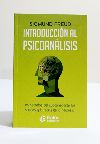 Introducción Al Psicoanálisis - Sigmund Freud