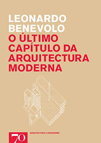 Libro O Último Capítulo Da Arquitectura Moderna De Benevolo