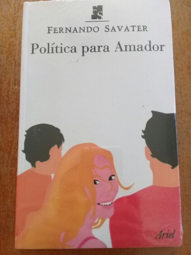 Politica Para Amador. Fernando Savater