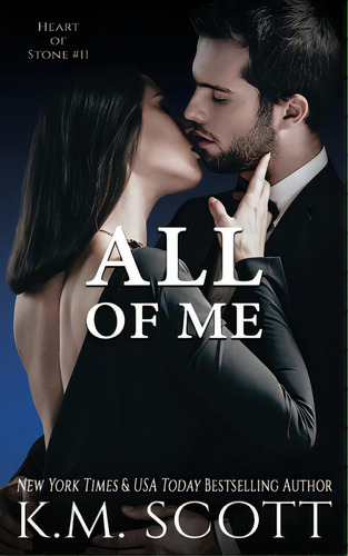 All Of Me, De Scott, K. M.. Editorial Everafter Romance, Tapa Blanda En Inglés