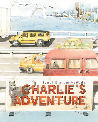 Charlie's Adventure, De Sandi Graham-mcwade. Editorial Xlibris, Tapa Blanda En Inglés