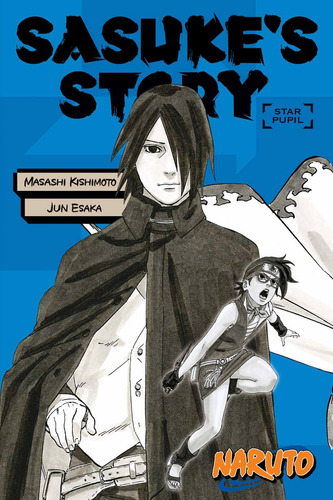 Naruto: Sasuke's Story--star Pupil, De Masashi Kishimoto. Editorial Viz Media, Tapa Blanda En Inglés, 2020