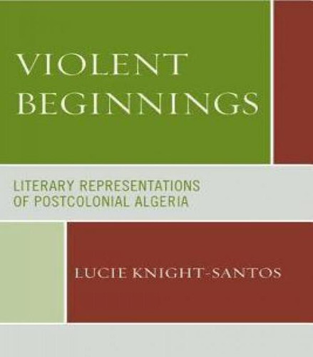 Libro Violent Beginnings - Lucie Knight-santos