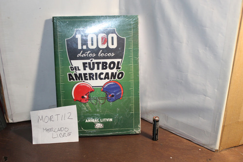 Libro Fisico 1000 Datos Locos Nfl Futbol Americano Patriots (Usado)