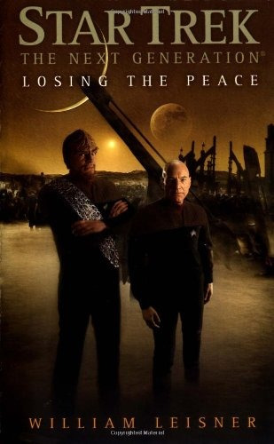 Losing The Peace (star Trek The Next Generation)