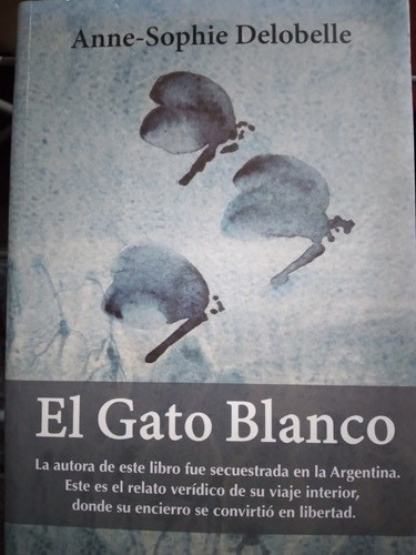 El Gato Blanco: Anne-sophie Delobelle