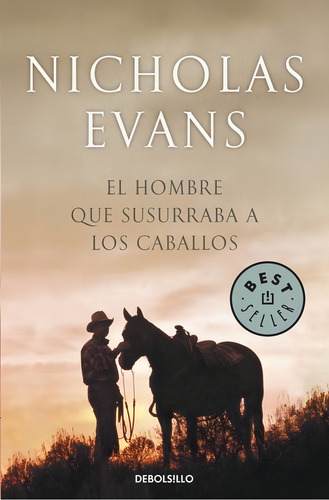 El Hombre Que Susurraba A Los Caballos