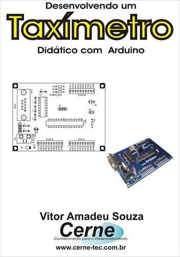 Livro Desenvolvendo Um Taxímetro Didático No Arduino