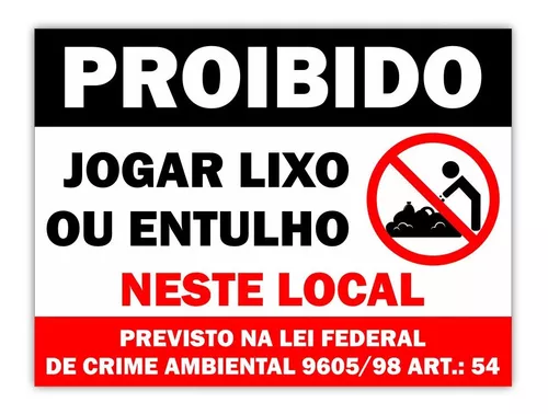 Placa Não Jogue Lixo Neste Local Por Favor Proibido (30x40